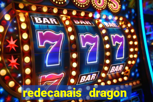 redecanais dragon ball diamond